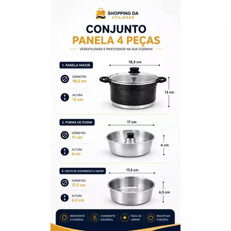 Medidas: panela 18,5 × 13 cm, forma de pudim 17 × 6 cm, cesto a vapor 17,5 × 6,5 cm